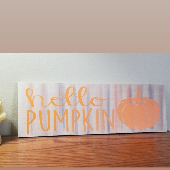 Holiday Hello Pumpkin Fall Decor 4x12 Hand Painted Sign Poshmark